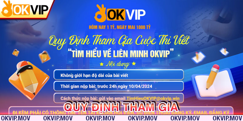 Các quy định khi tham gia cuộc thi cần đáp ứng