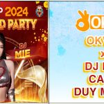 OKVIP cùng DJ MIE, Ca sĩ Duy mạnh