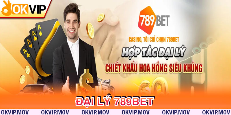 Lý do nên tham gia làm đại lý 789BET