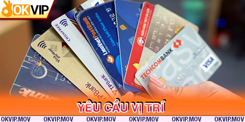 Yêu cầu chung cho vị trí bộ phận thẻ ngân hàng