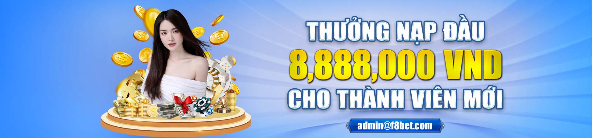 F8bet thưởng nạp đầu