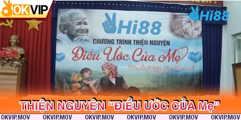 Chương trình thiện nguyện "Điều Ước Của Mẹ"