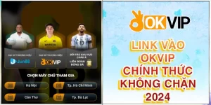 Link vào OKVIP 2024