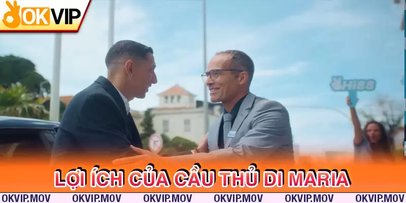 Lợi ích ích cho cá nhân Di Maria